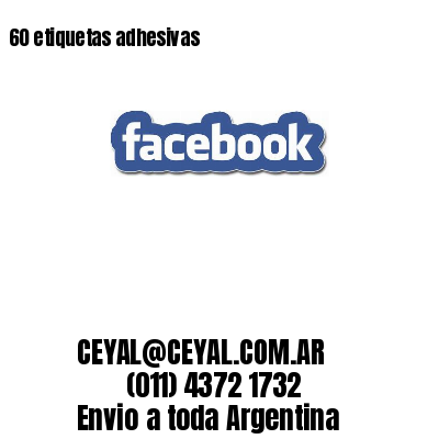 60 etiquetas adhesivas