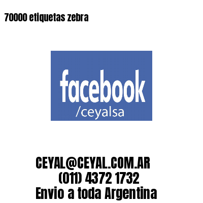 70000 etiquetas zebra