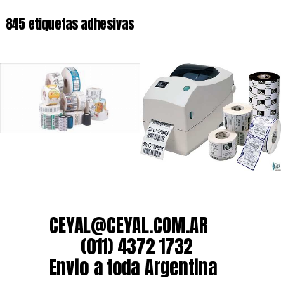 845 etiquetas adhesivas