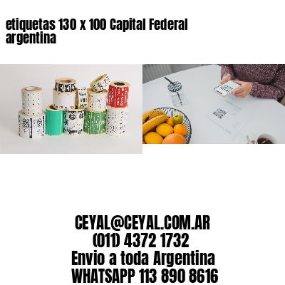 etiquetas 130 x 100 Capital Federal argentina