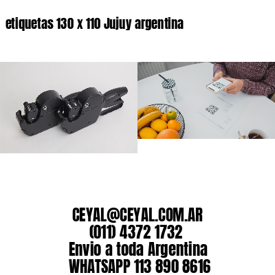 etiquetas 130 x 110 Jujuy argentina