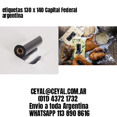 etiquetas 130 x 140 Capital Federal argentina