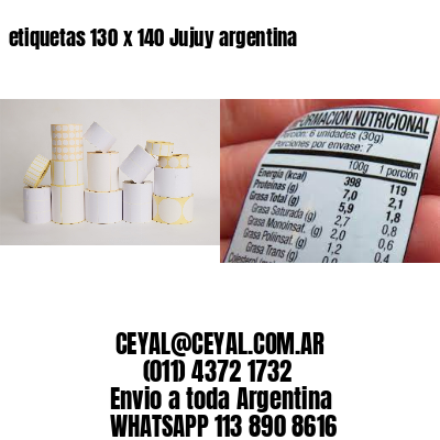 etiquetas 130 x 140 Jujuy argentina