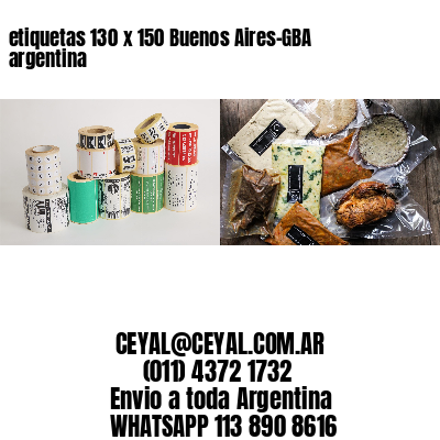 etiquetas 130 x 150 Buenos Aires-GBA argentina