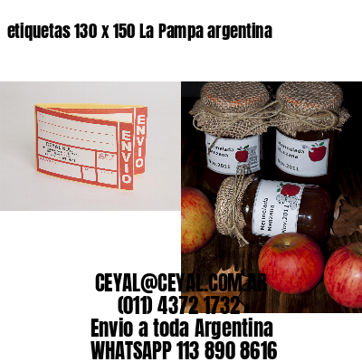 etiquetas 130 x 150 La Pampa argentina