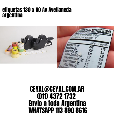 etiquetas 130 x 60 Av Avellaneda argentina