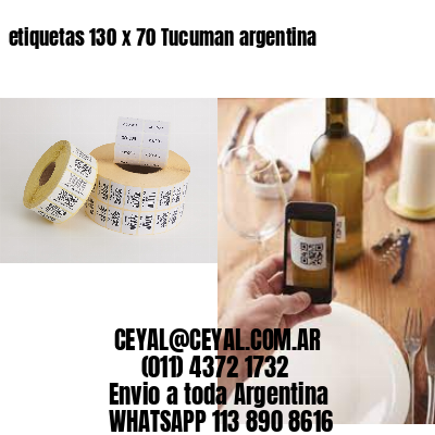 etiquetas 130 x 70 Tucuman argentina