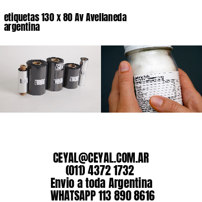 etiquetas 130 x 80 Av Avellaneda argentina