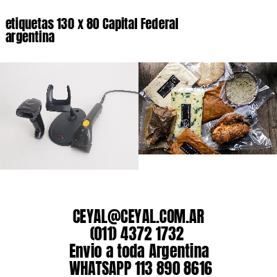 etiquetas 130 x 80 Capital Federal argentina