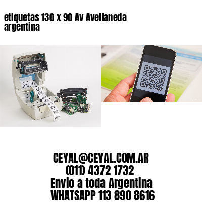 etiquetas 130 x 90 Av Avellaneda argentina