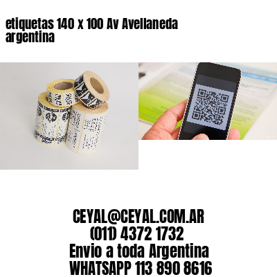 etiquetas 140 x 100 Av Avellaneda argentina