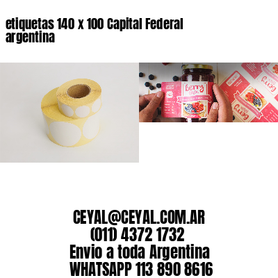 etiquetas 140 x 100 Capital Federal argentina