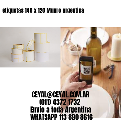 etiquetas 140 x 120 Munro argentina