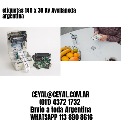 etiquetas 140 x 30 Av Avellaneda argentina