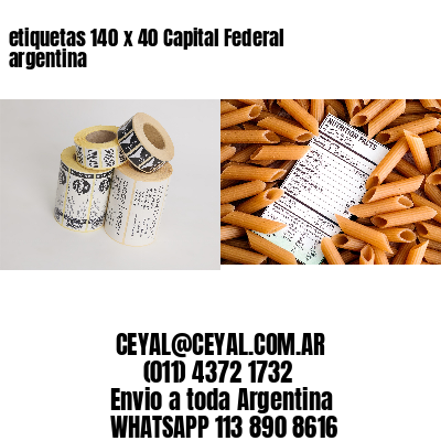 etiquetas 140 x 40 Capital Federal argentina