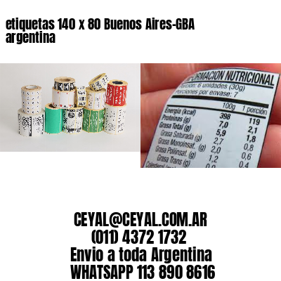 etiquetas 140 x 80 Buenos Aires-GBA argentina