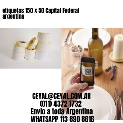 etiquetas 150 x 50 Capital Federal argentina