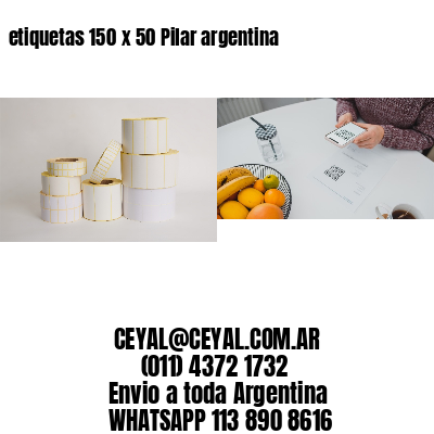 etiquetas 150 x 50 Pilar argentina