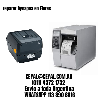 reparar Dynapos en Flores