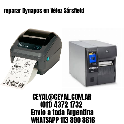 reparar Dynapos en Vélez Sársfield