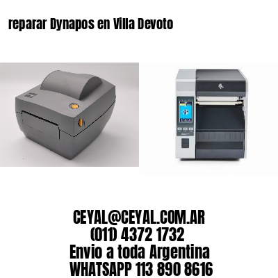 reparar Dynapos en Villa Devoto