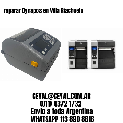 reparar Dynapos en Villa Riachuelo