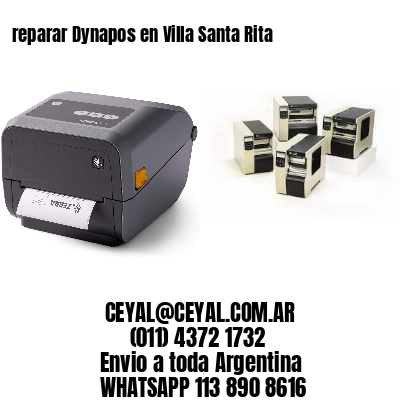 reparar Dynapos en Villa Santa Rita