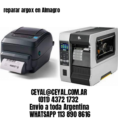 reparar argox en Almagro