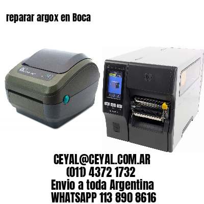 reparar argox en Boca