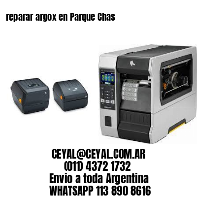 reparar argox en Parque Chas