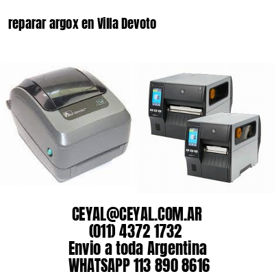 reparar argox en Villa Devoto