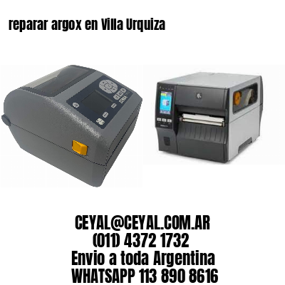 reparar argox en Villa Urquiza