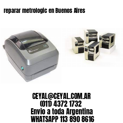 reparar metrologic en Buenos Aires