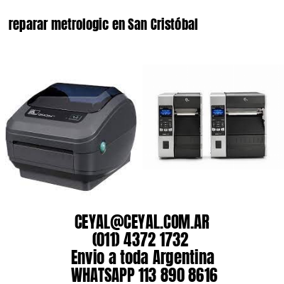 reparar metrologic en San Cristóbal