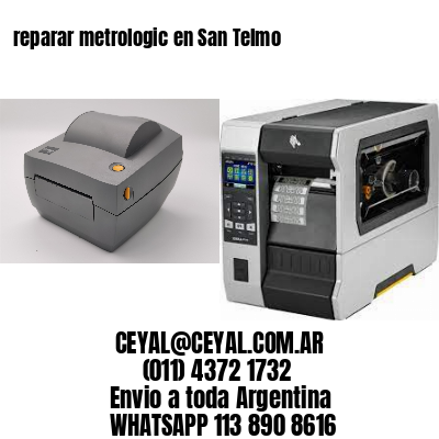 reparar metrologic en San Telmo