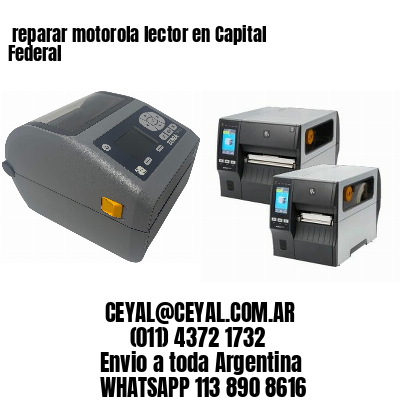 reparar motorola lector en Capital Federal