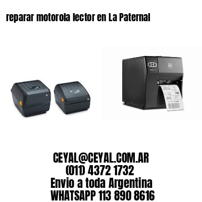 reparar motorola lector en La Paternal