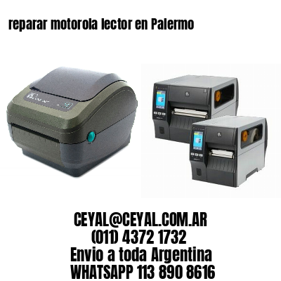 reparar motorola lector en Palermo