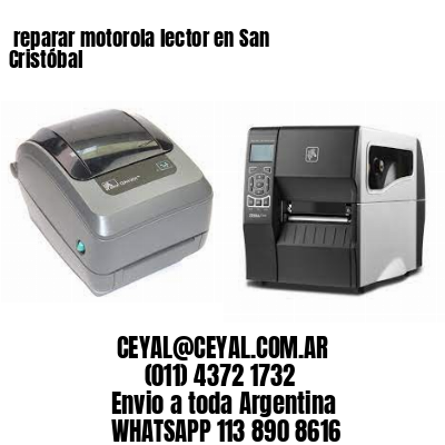 reparar motorola lector en San Cristóbal