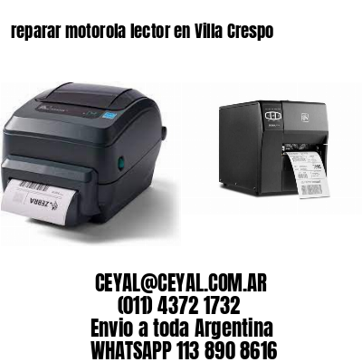  reparar motorola lector en Villa Crespo