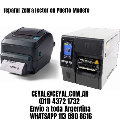 reparar zebra lector en Puerto Madero