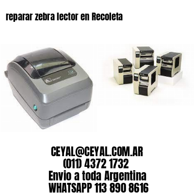 reparar zebra lector en Recoleta