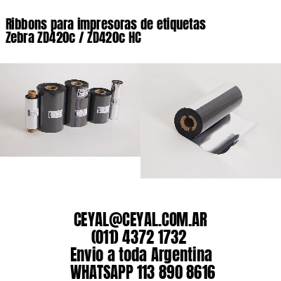 Ribbons para impresoras de etiquetas Zebra ZD420c / ZD420c‑HC