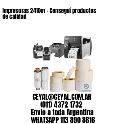 Impresoras 2410m – Conseguí productos de calidad