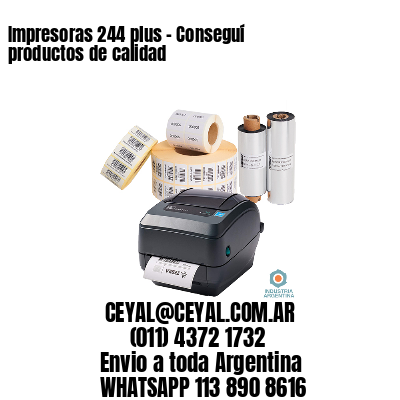 Impresoras 244 plus – Conseguí productos de calidad