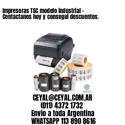 Impresoras TSC modelo industrial – Contactanos hoy y conseguí descuentos.