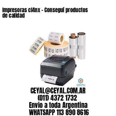 Impresoras cl4nx – Conseguí productos de calidad