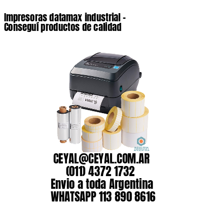 Impresoras datamax industrial – Conseguí productos de calidad