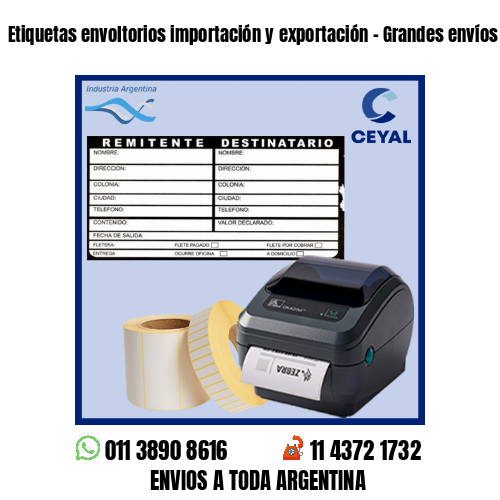 Etiquetas envoltorios importación y exportación – Grandes envíos