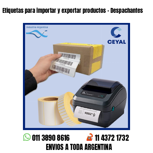 Etiquetas para importar y exportar productos – Despachantes